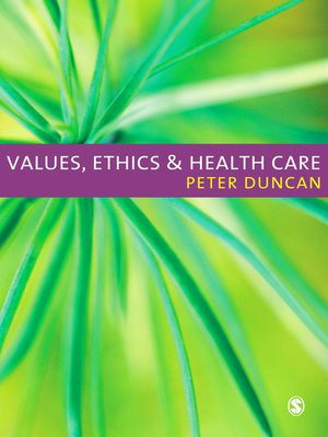 cover image of Values, Ethics and Health Care